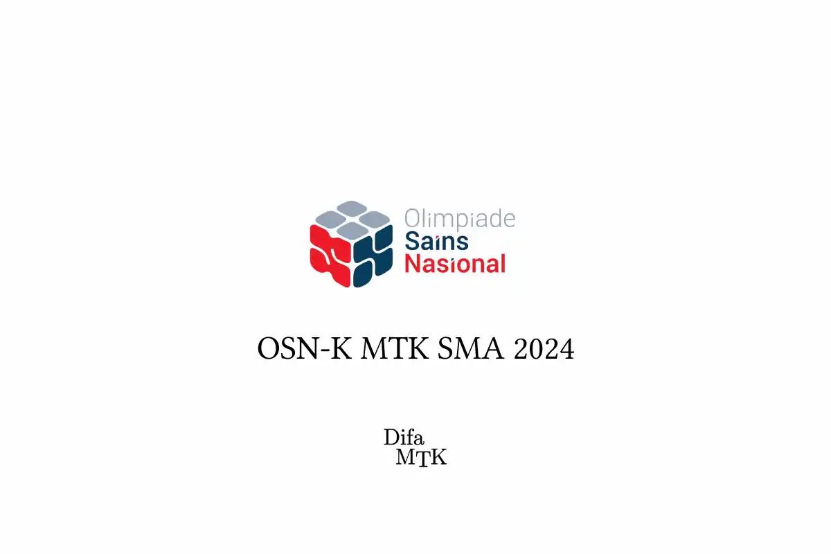 Thumbnail Pembahasan OSN-K Matematika SMA 2024